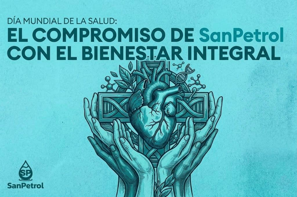 Día Mundial de la Salud: Compromiso SanPetrol